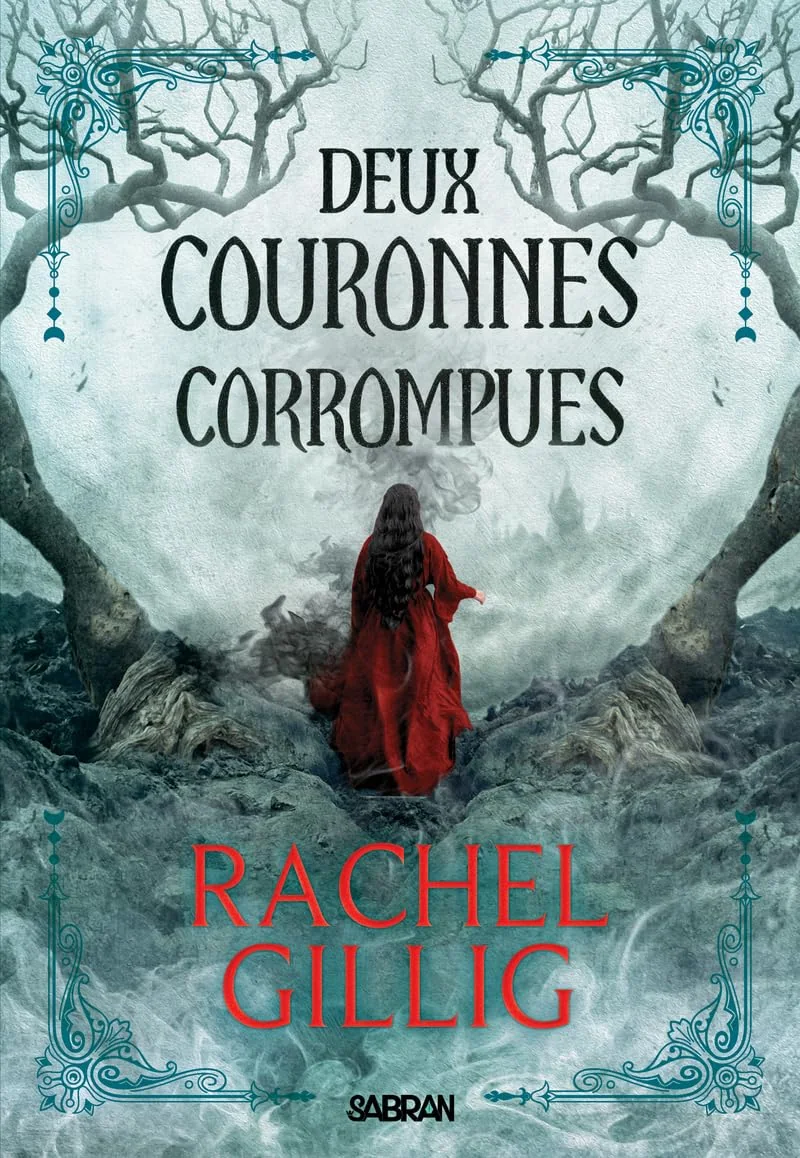 Deux couronnes corrompues, tome 2