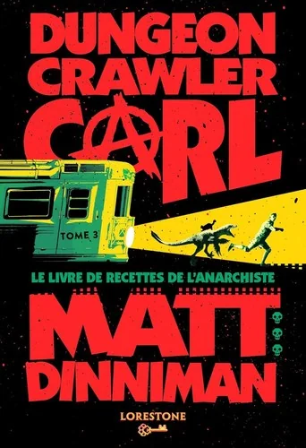 Le Livre de recettes de l'anarchiste, tome 3
