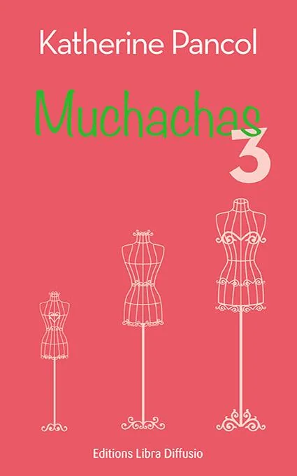 Muchachas 3, tome 3